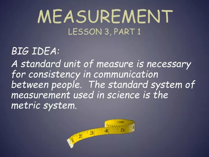 measurement lesson 3 part 1