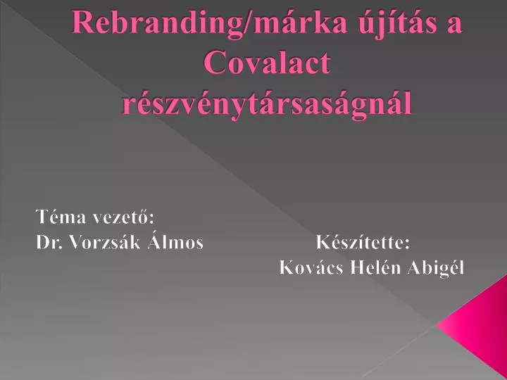 rebranding m rka j t s a covalact r szv nyt rsas gn l