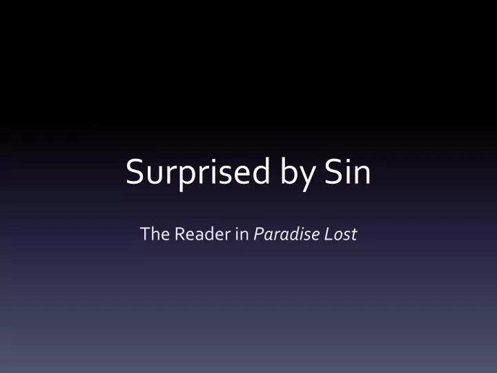 surprised by sin