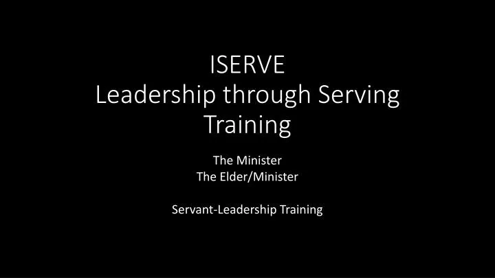 iserve leadership through serving training