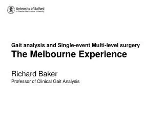 Gait analysis and Single-event Multi-level surgery The Melbourne Experience