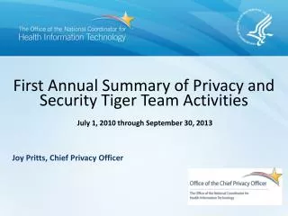First Annual Summary of Privacy and Security Tiger Team Activities