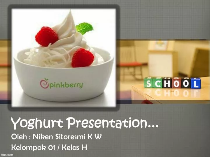 yoghurt presentation