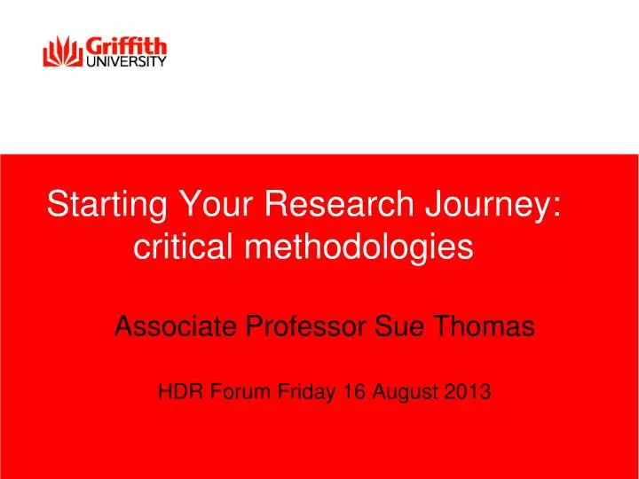 starting your research journey critical methodologies