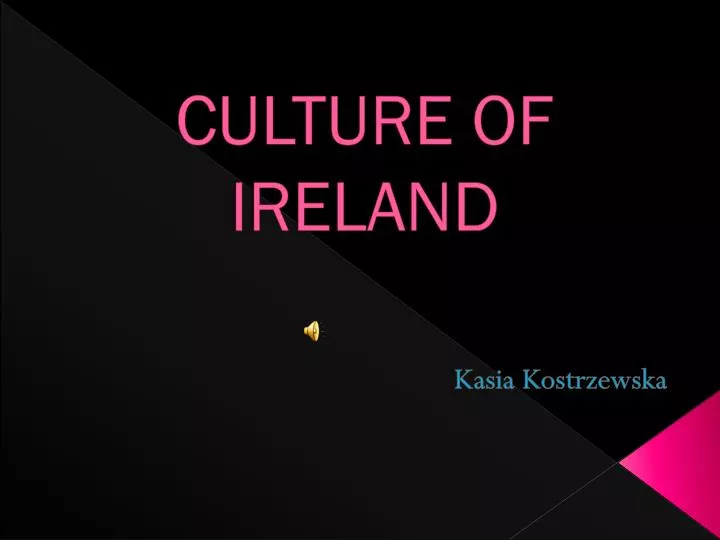 culture of ireland presentation