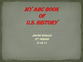 My ABC Book of U.S. History