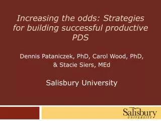 Increasing the odds: Strategies for building successful productive PDS
