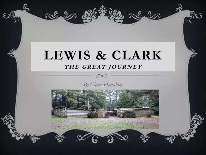 lewis clark the great journey