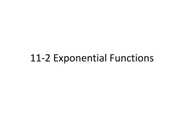 11 2 exponential functions