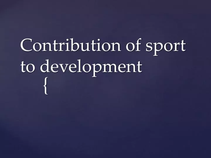contribution of sport to development