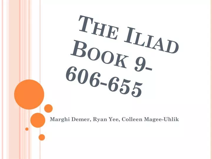 the iliad book 9 606 655