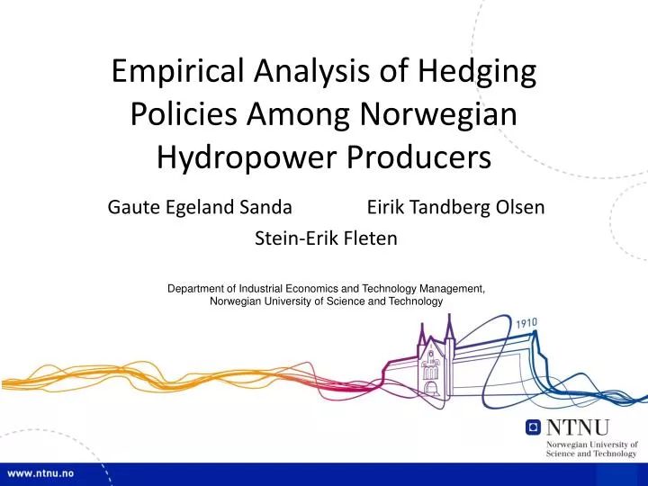 empirical analysis of hedging policies among norwegian hydropower producers