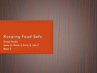 Keeping Food Safe