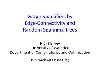 Graph Sparsifiers by Edge-Connectivity and Random Spanning Trees