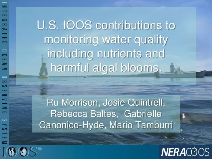 u s ioos contributions to monitoring water quality including nutrients and harmful algal blooms