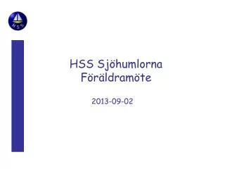 HSS Sjöhumlorna Föräldramöte