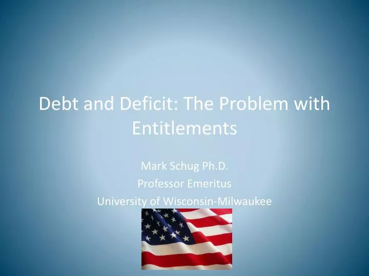 debt and deficit the problem with entitlements