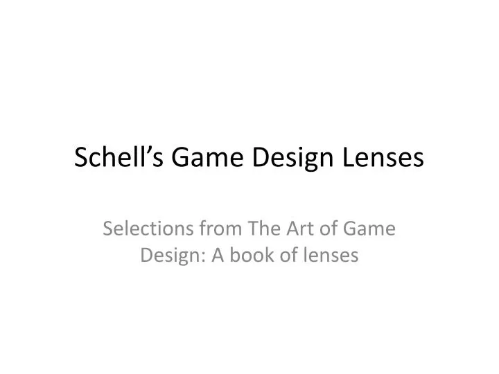 schell s game design lenses