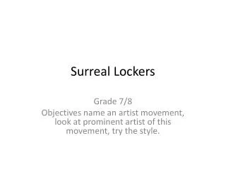 Surreal Lockers