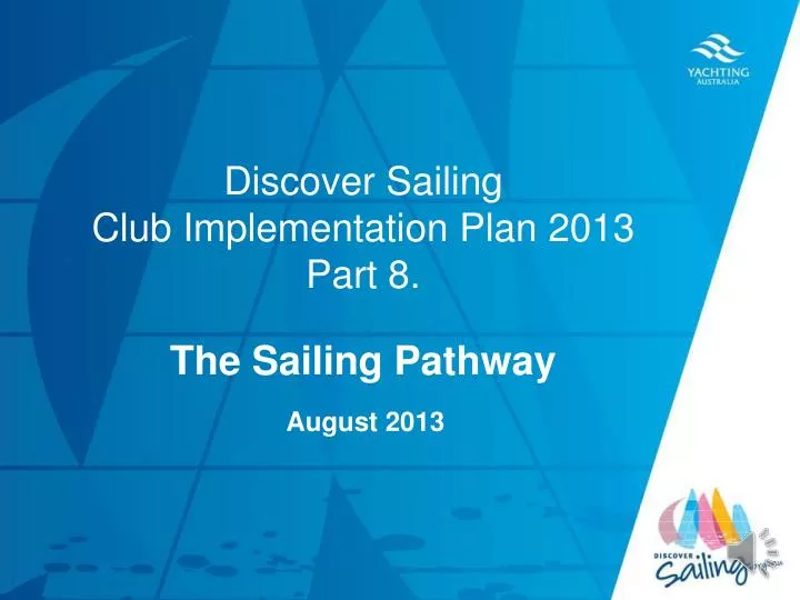 discover sailing club implementation plan 2013 part 8