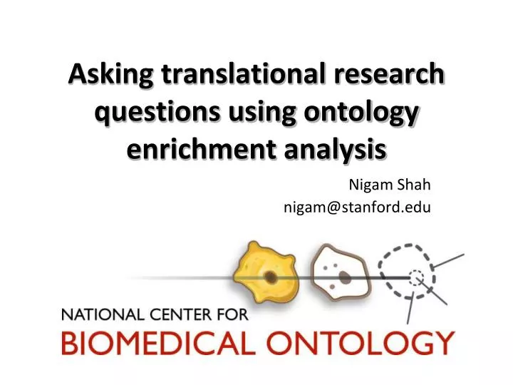 asking translational research questions using ontology enrichment analysis