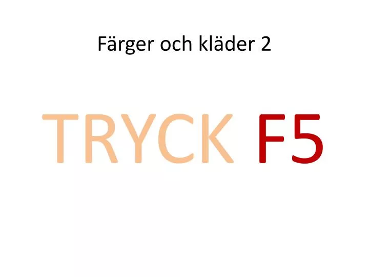 f rger och kl der 2