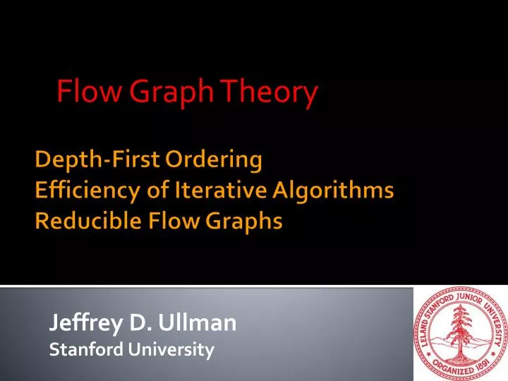 depth first ordering efficiency of iterative algorithms reducible flow graphs