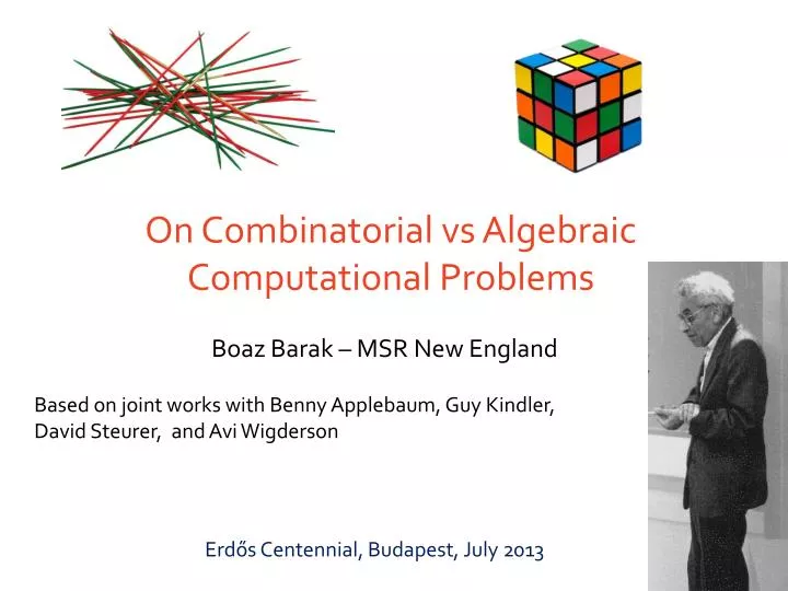 on combinatorial vs algebraic computational problems