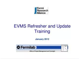 EVMS Refresher and Update Training