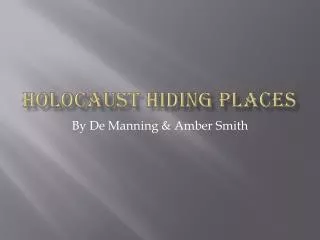 Holocaust hiding places