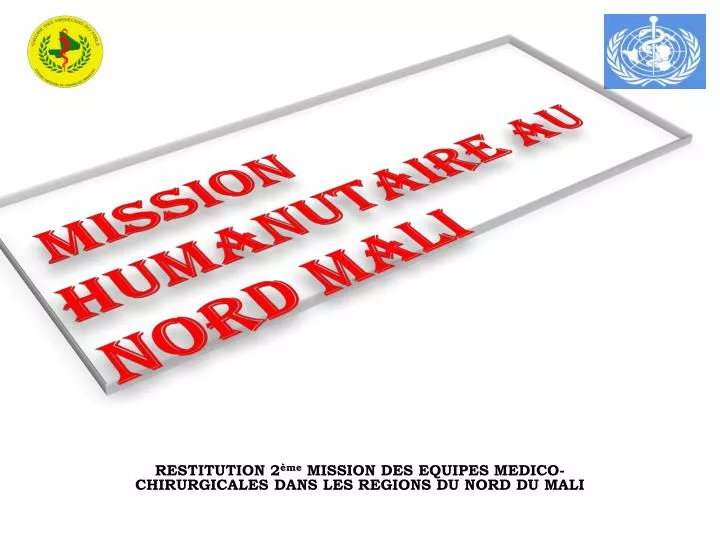 mission humanutaire au nord mali