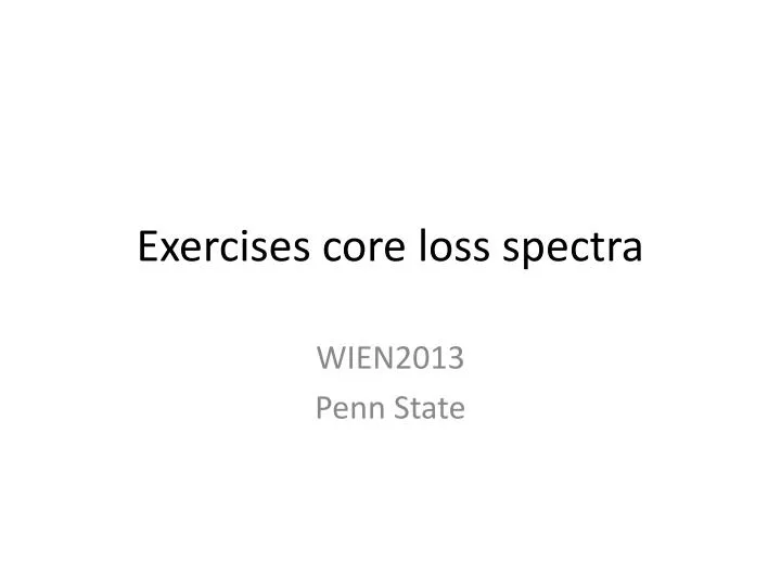 exercises core loss spectra
