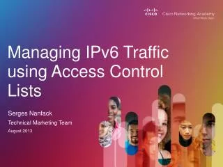 Managing IPv6 Traffic using Access Control Lists