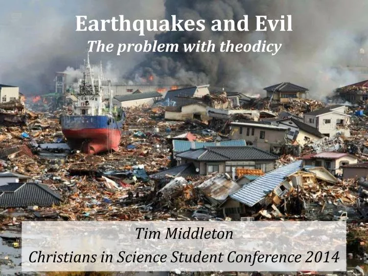 earthquakes and evil the problem with theodicy