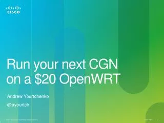 Run your next CGN on a $20 OpenWRT