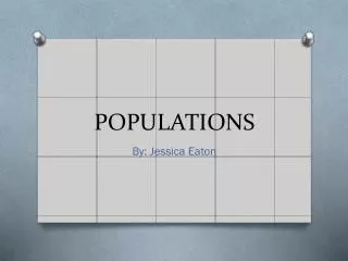 POPULATIONS