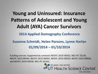 Young and Uninsured: Insurance Patterns of Adolescent and Young Adult (AYA) Cancer Survivors
