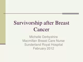 Survivorship after Breast Cancer