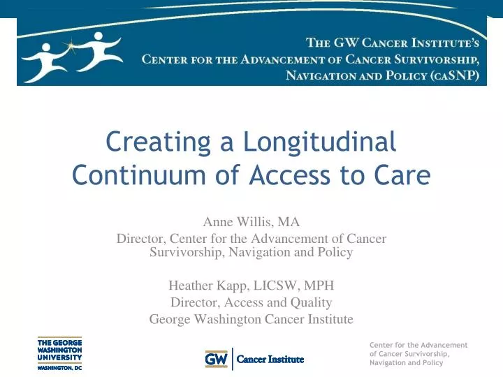 creating a longitudinal continuum of access to care