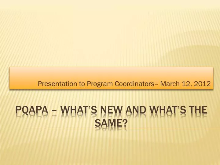 presentation to program coordinators march 12 2012