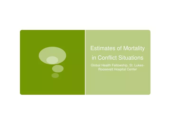 estimates of mortality in conflict situations