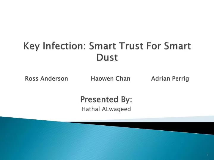 key infection smart trust for smart dust ross anderson haowen chan adrian perrig
