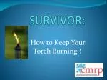 SURVIVOR: - slide 1