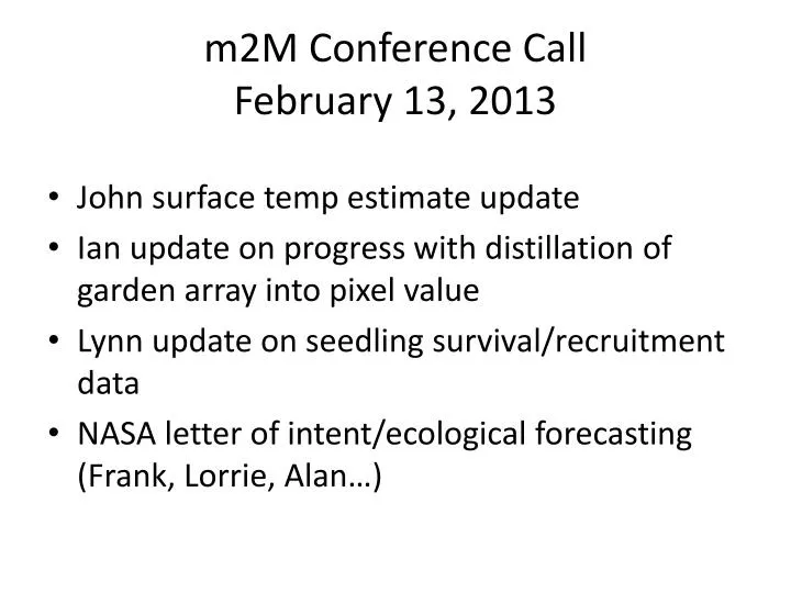 m2m conference call february 13 2013