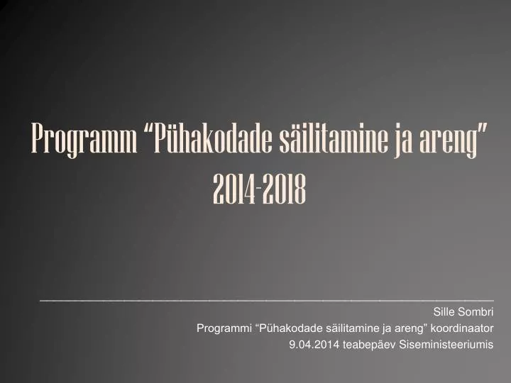 programm p hakodade s ilitamine ja areng 2014 2018
