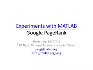 Experiments with MATLAB Google PageRank