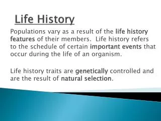 life history