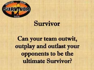 Survivor