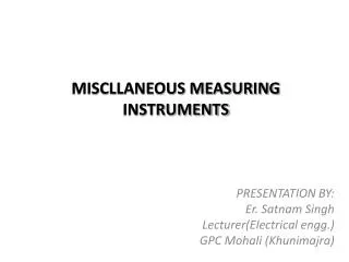 MISCLLANEOUS MEASURING INSTRUMENTS