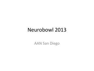 Neurobowl 2013